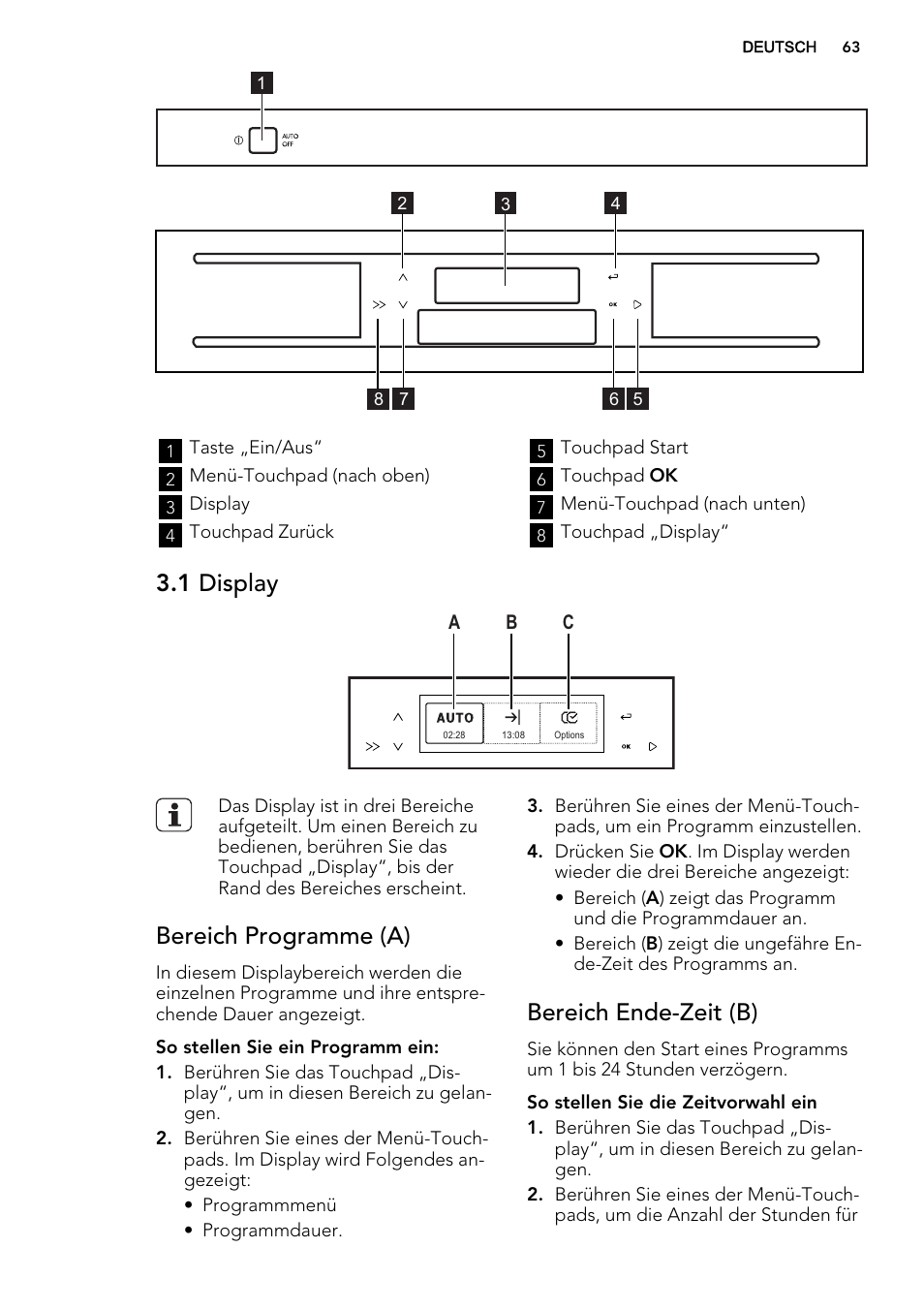 1 display, Bereich programme (a), Bereich ende-zeit (b) | AEG F65722IM0P User Manual | Page 63 / 80