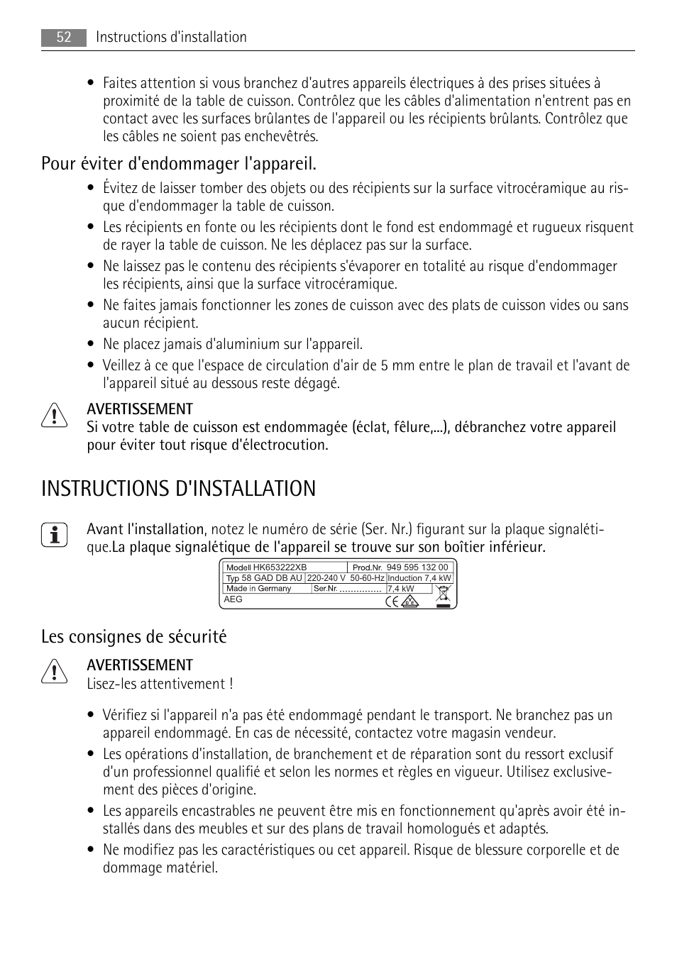 Instructions d'installation, Pour éviter d'endommager l'appareil, Les consignes de sécurité | AEG HK654400XB User Manual | Page 52 / 68
