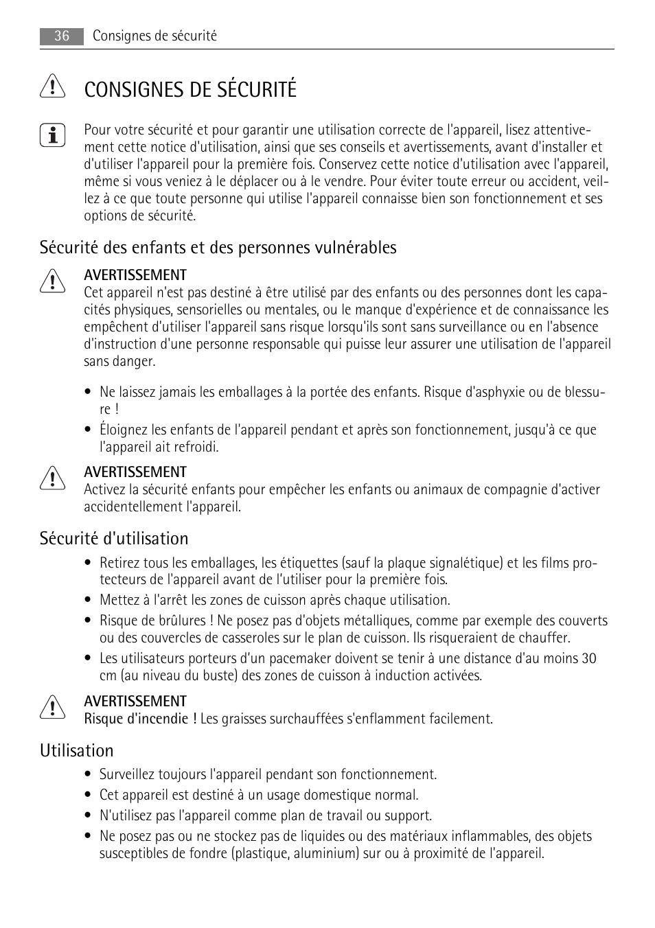 Consignes de sécurité, Sécurité des enfants et des personnes vulnérables, Sécurité d'utilisation | Utilisation | AEG HK693322XG User Manual | Page 36 / 68
