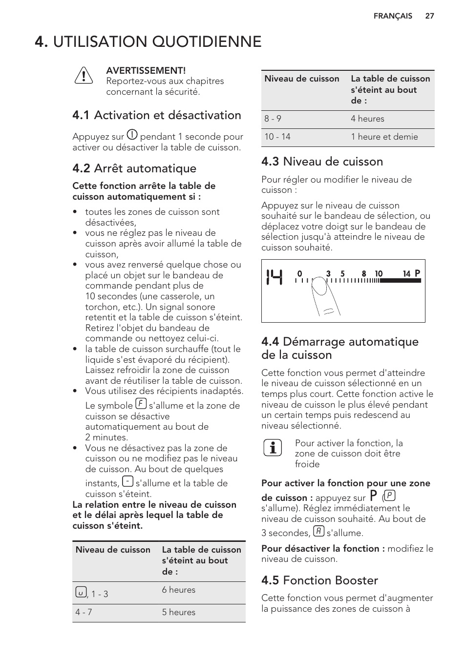 Utilisation quotidienne, 1 activation et désactivation, 2 arrêt automatique | 3 niveau de cuisson, 4 démarrage automatique de la cuisson, 5 fonction booster | AEG HK653222XB User Manual | Page 27 / 60
