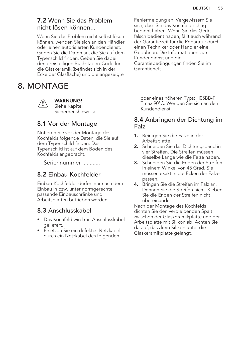 2 wenn sie das problem nicht lösen können, Montage, 1 vor der montage | 2 einbau-kochfelder, 3 anschlusskabel, 4 anbringen der dichtung im falz | AEG HK653222XB User Manual | Page 55 / 60