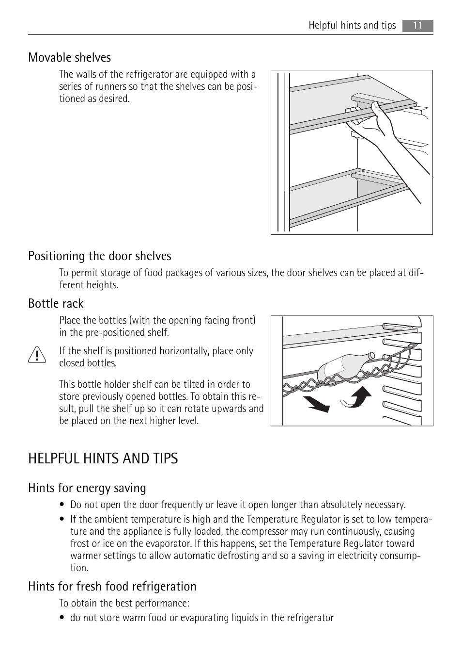 Helpful hints and tips, Movable shelves, Positioning the door shelves | Bottle rack, Hints for energy saving, Hints for fresh food refrigeration | AEG S84000KMX0 User Manual | Page 11 / 84