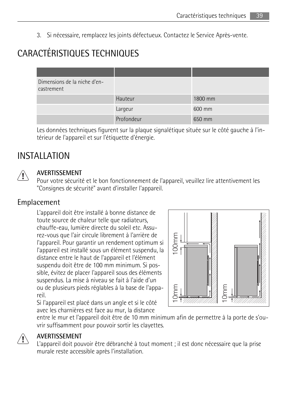 Caractéristiques techniques, Installation, Emplacement | AEG S84000KMX0 User Manual | Page 39 / 84