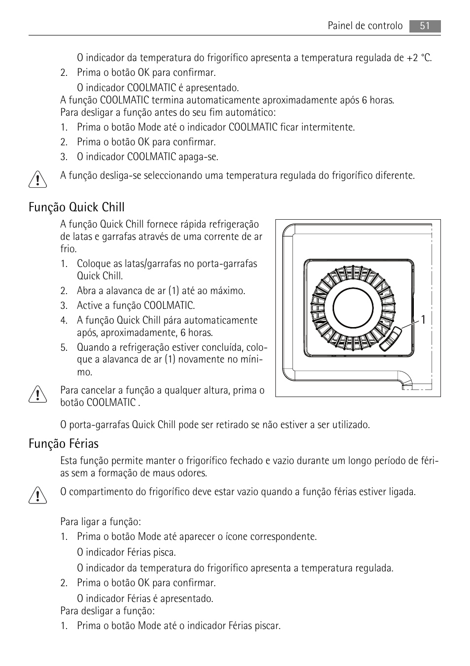 Função quick chill, Função férias | AEG S84000KMX0 User Manual | Page 51 / 84