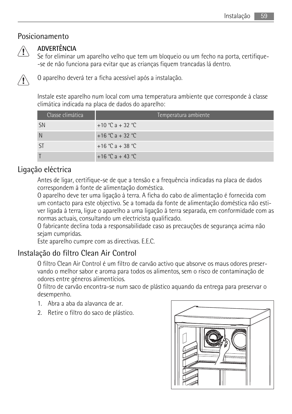 Posicionamento, Ligação eléctrica, Instalação do filtro clean air control | AEG S84000KMX0 User Manual | Page 59 / 84