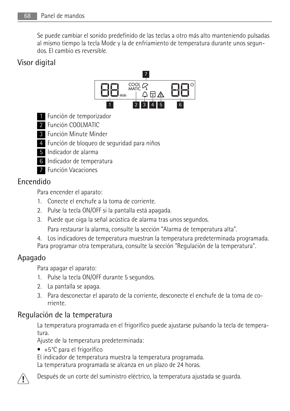 Visor digital, Encendido, Apagado | Regulación de la temperatura | AEG S84000KMX0 User Manual | Page 68 / 84