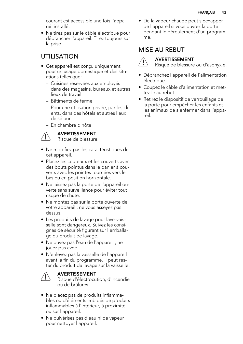 Utilisation, Mise au rebut | AEG F99009W0P User Manual | Page 43 / 84