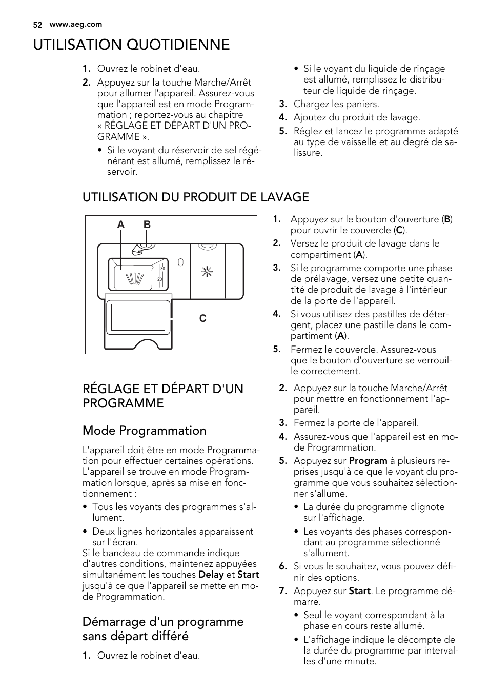 Utilisation quotidienne, Utilisation du produit de lavage, Démarrage d'un programme sans départ différé | AEG F99009W0P User Manual | Page 52 / 84