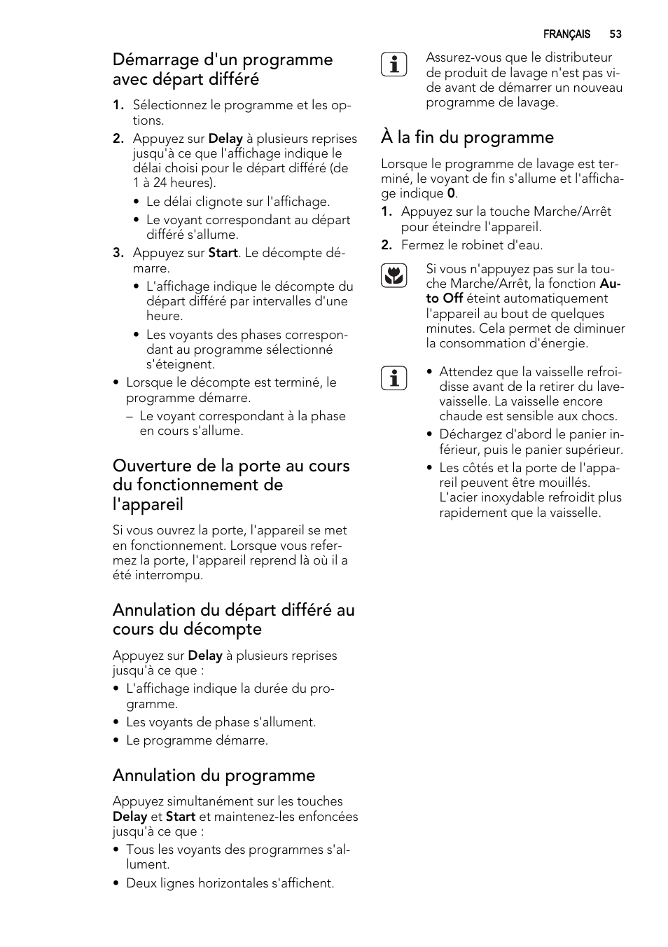 Démarrage d'un programme avec départ différé, Annulation du départ différé au cours du décompte, Annulation du programme | À la fin du programme | AEG F99009W0P User Manual | Page 53 / 84