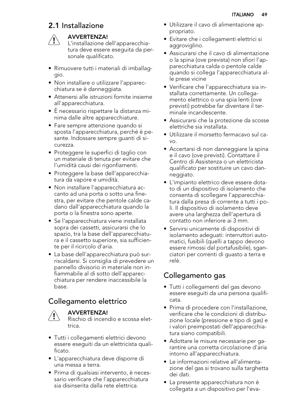 1 installazione, Collegamento elettrico, Collegamento gas | AEG HG755521UM User Manual | Page 49 / 76