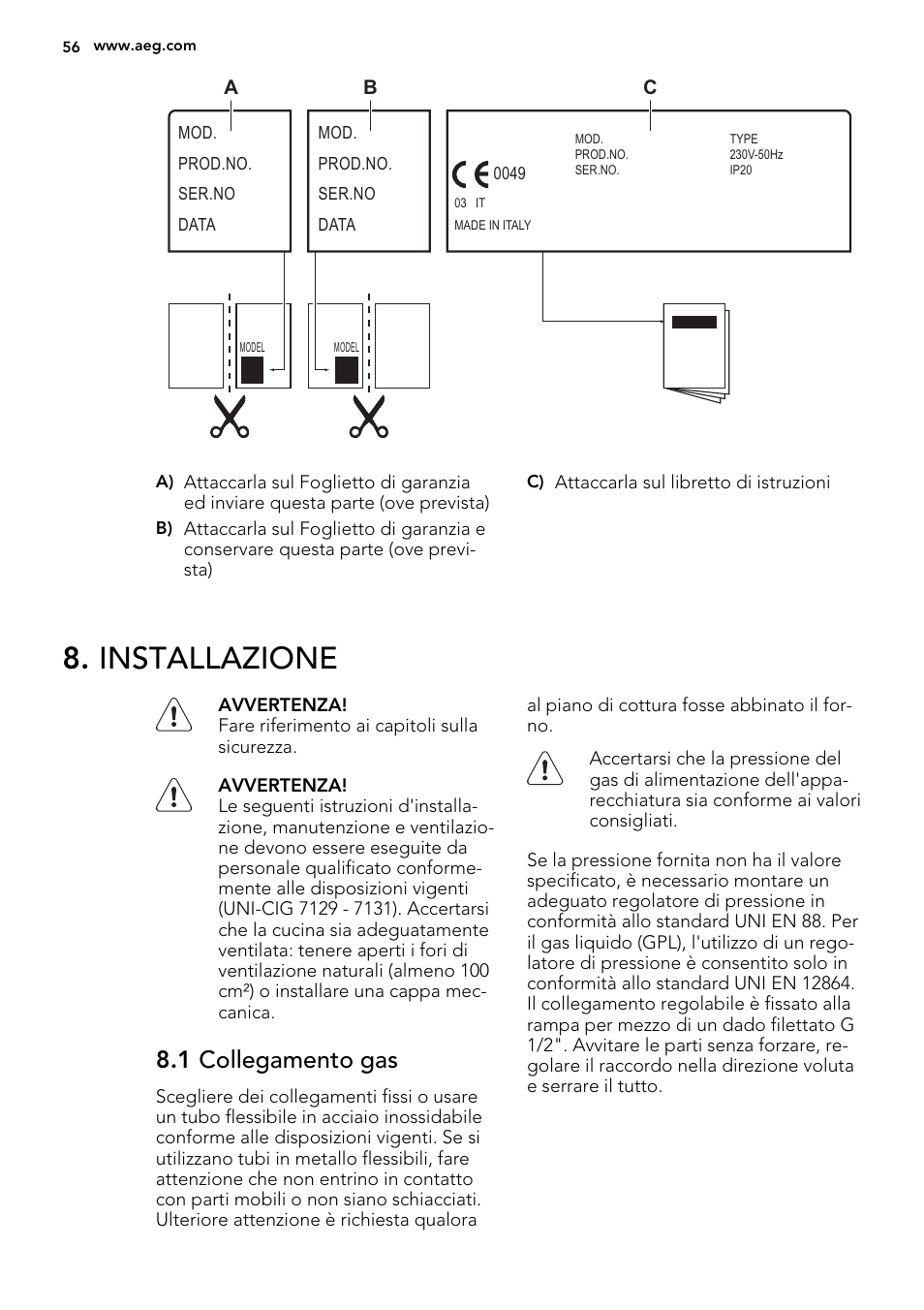 Installazione, 1 collegamento gas | AEG HG755521UM User Manual | Page 56 / 76
