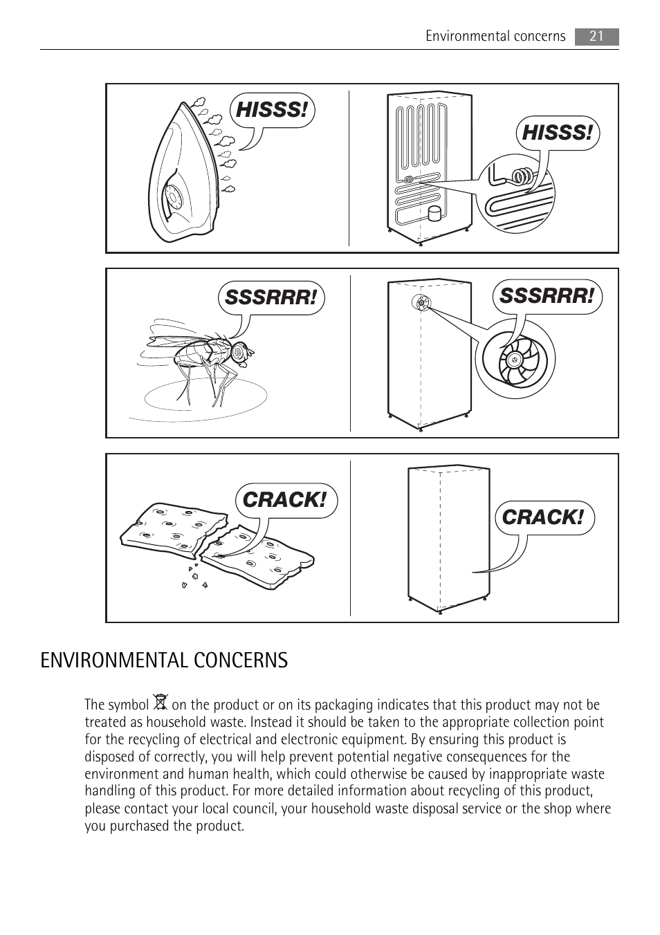 Environmental concerns, Hisss, Sssrrr | Crack | AEG S84000KMX0 User Manual | Page 21 / 92