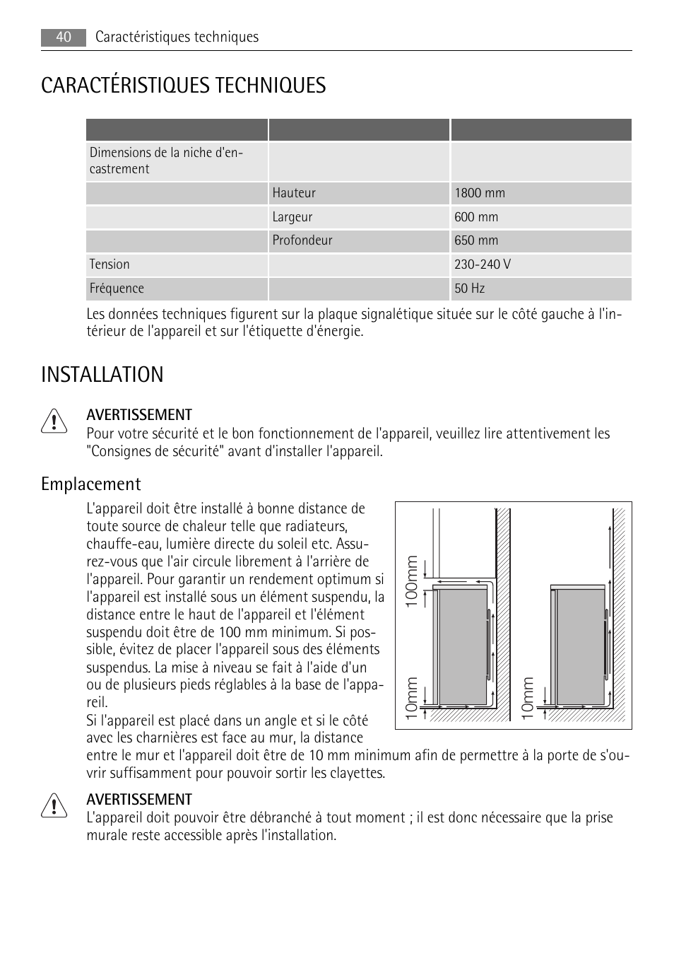 Caractéristiques techniques, Installation, Emplacement | AEG S84000KMX0 User Manual | Page 40 / 92