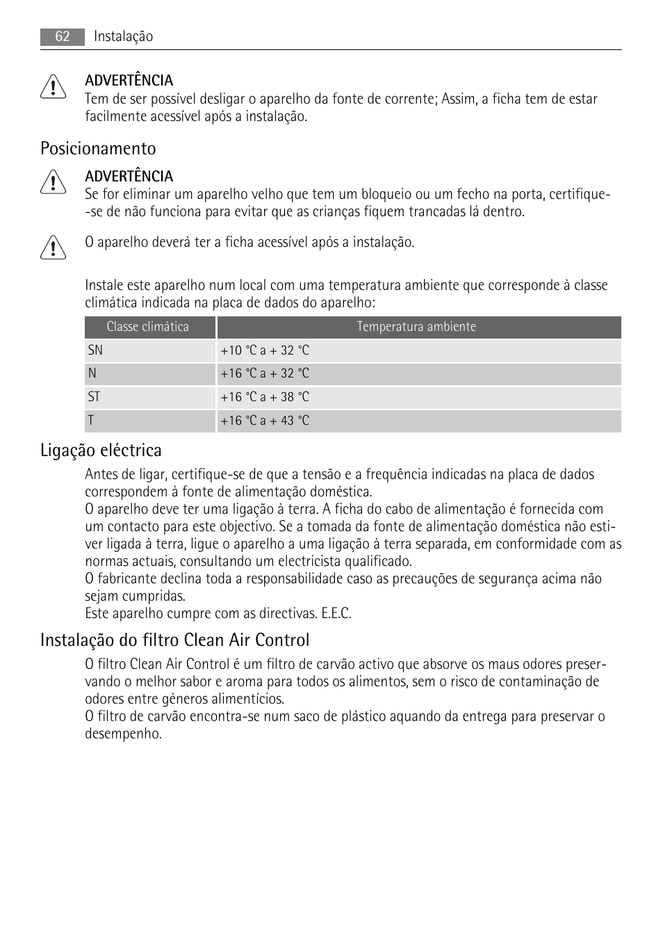 Posicionamento, Ligação eléctrica, Instalação do filtro clean air control | AEG S84000KMX0 User Manual | Page 62 / 92