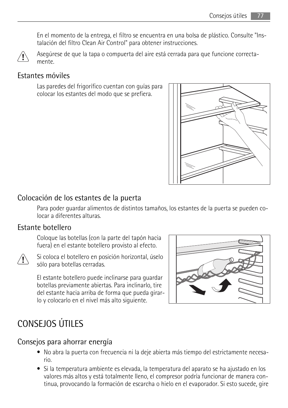 Consejos útiles, Estantes móviles, Colocación de los estantes de la puerta | Estante botellero, Consejos para ahorrar energía | AEG S84000KMX0 User Manual | Page 77 / 92