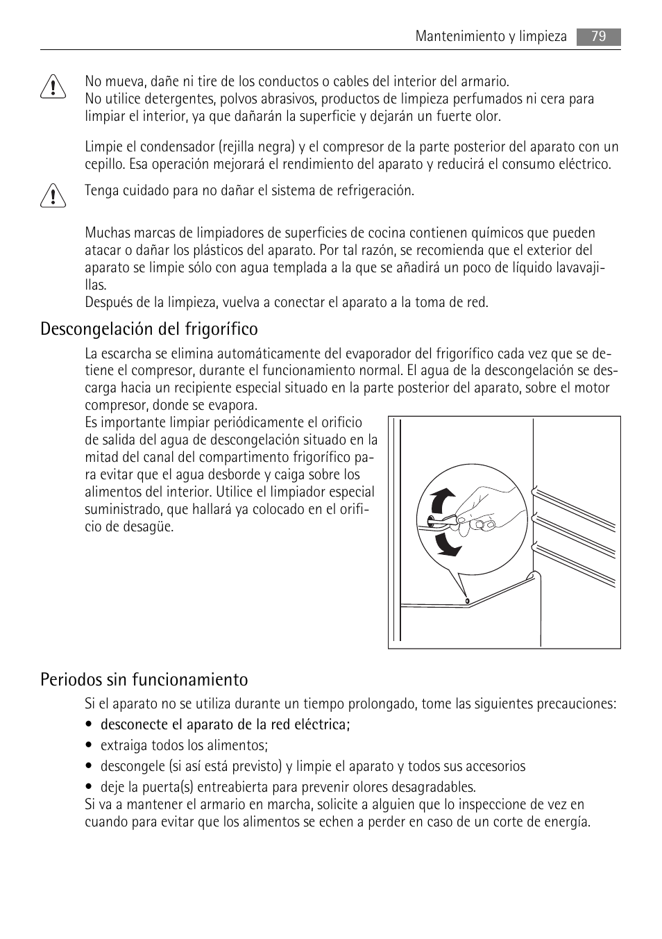 Descongelación del frigorífico, Periodos sin funcionamiento | AEG S84000KMX0 User Manual | Page 79 / 92