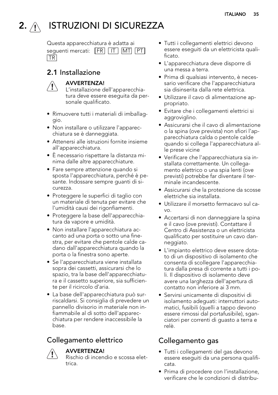 Istruzioni di sicurezza, 1 installazione, Collegamento elettrico | Collegamento gas | AEG HG694340XB User Manual | Page 35 / 76