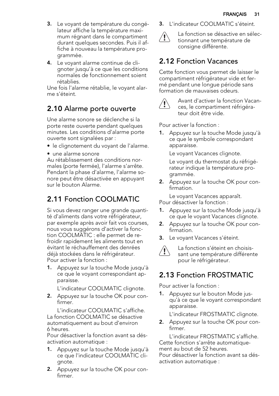 10 alarme porte ouverte, 11 fonction coolmatic, 12 fonction vacances | 13 fonction frostmatic | AEG SKS81240F0 User Manual | Page 31 / 72