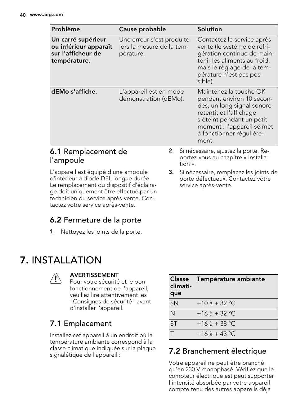 Installation, 1 remplacement de l'ampoule, 2 fermeture de la porte | 1 emplacement, 2 branchement électrique | AEG SKS81240F0 User Manual | Page 40 / 72