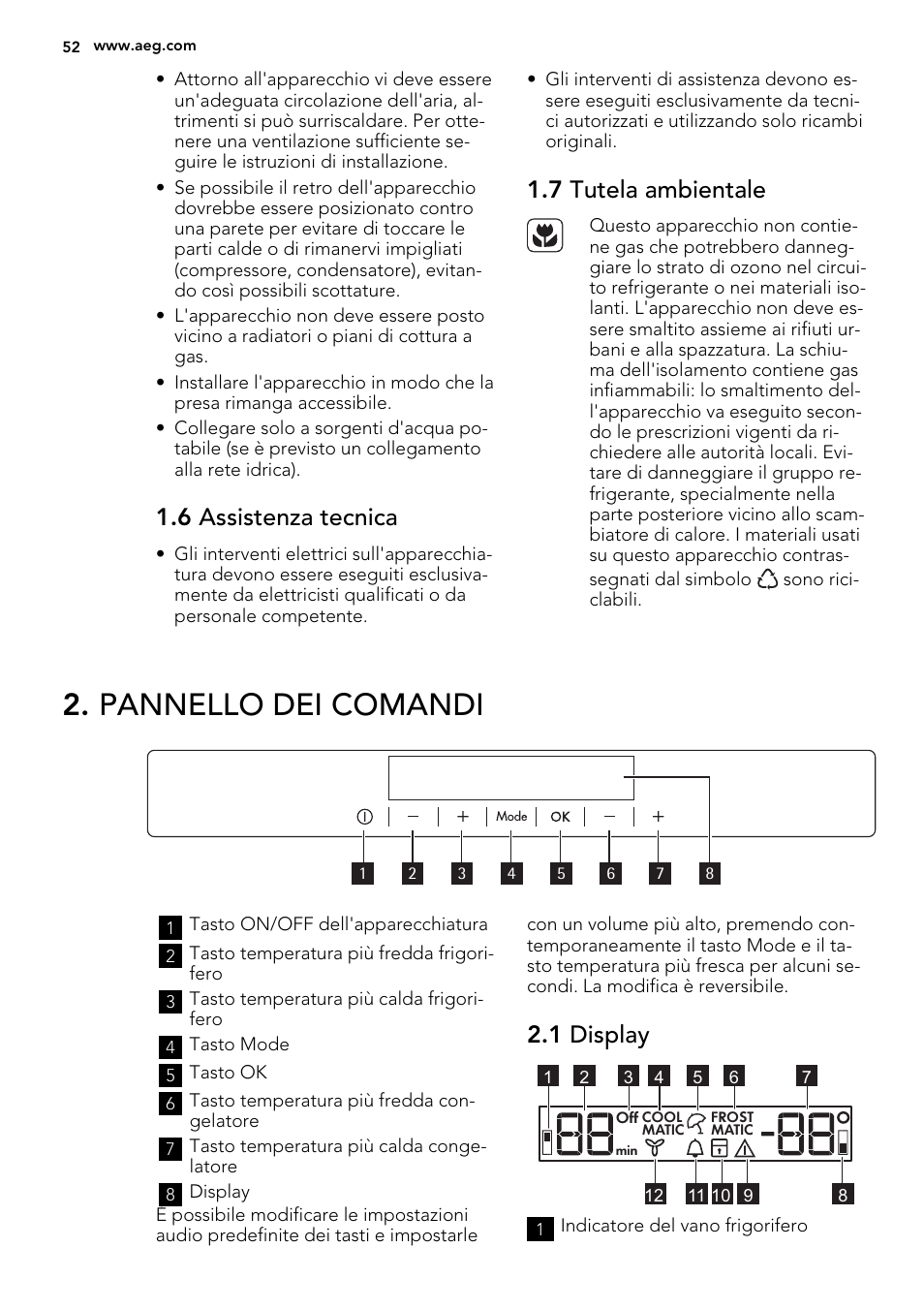Pannello dei comandi, 6 assistenza tecnica, 7 tutela ambientale | 1 display | AEG SKS81240F0 User Manual | Page 52 / 72