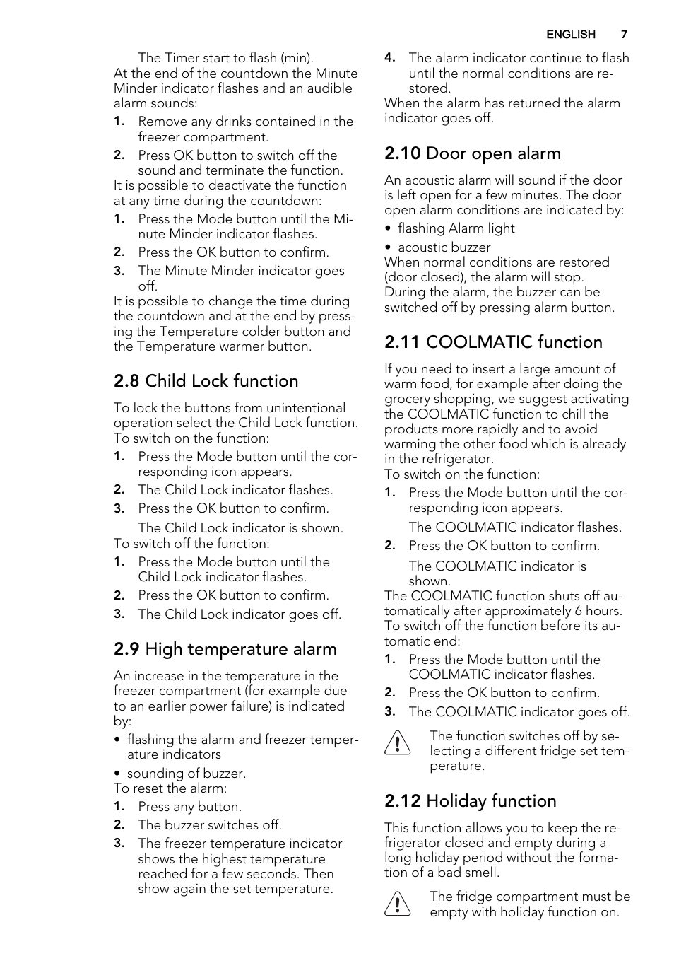 8 child lock function, 9 high temperature alarm, 10 door open alarm | 11 coolmatic function, 12 holiday function | AEG SKS81240F0 User Manual | Page 7 / 72