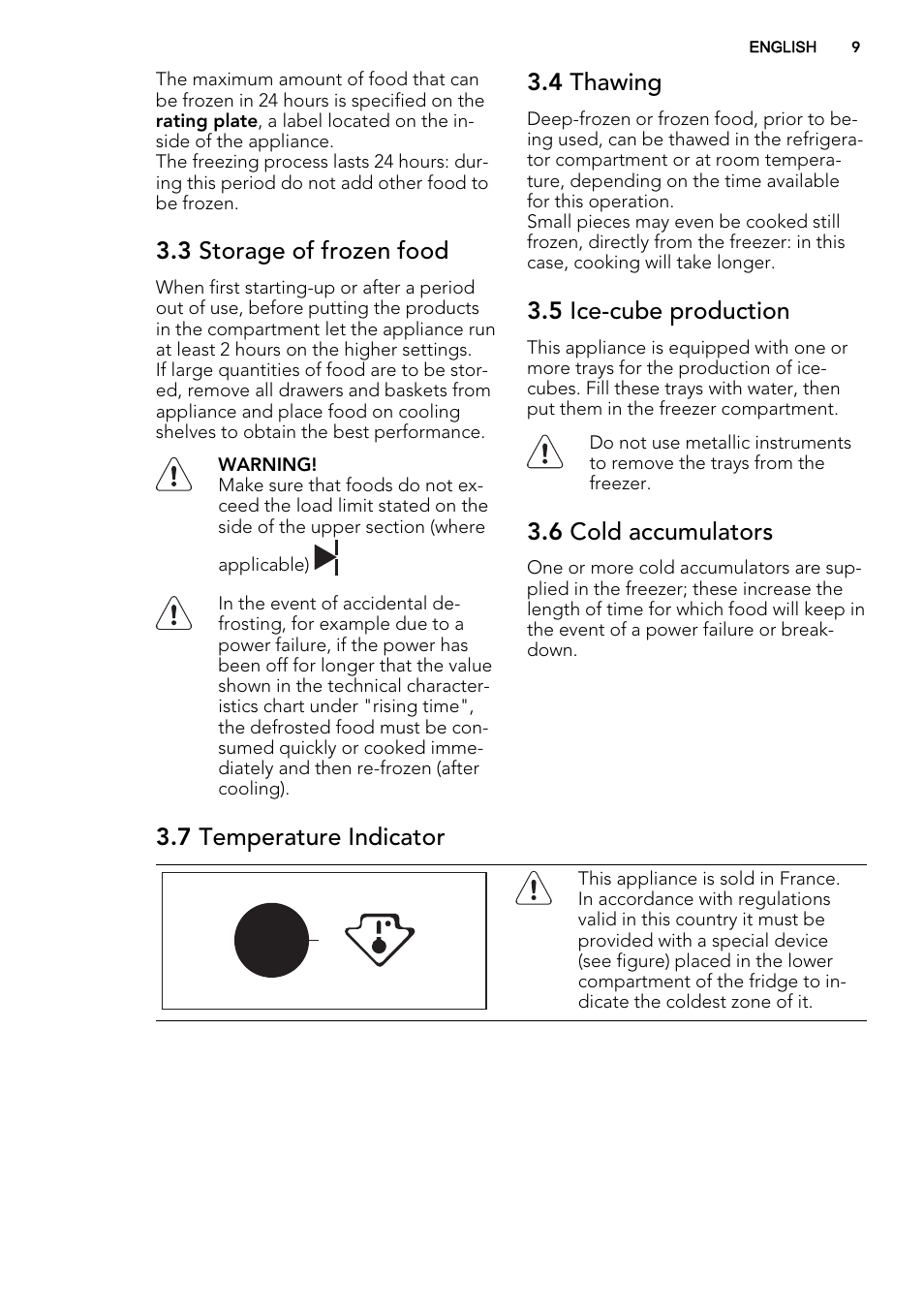 3 storage of frozen food, 4 thawing, 5 ice-cube production | 6 cold accumulators, 7 temperature indicator | AEG SKS81240F0 User Manual | Page 9 / 72