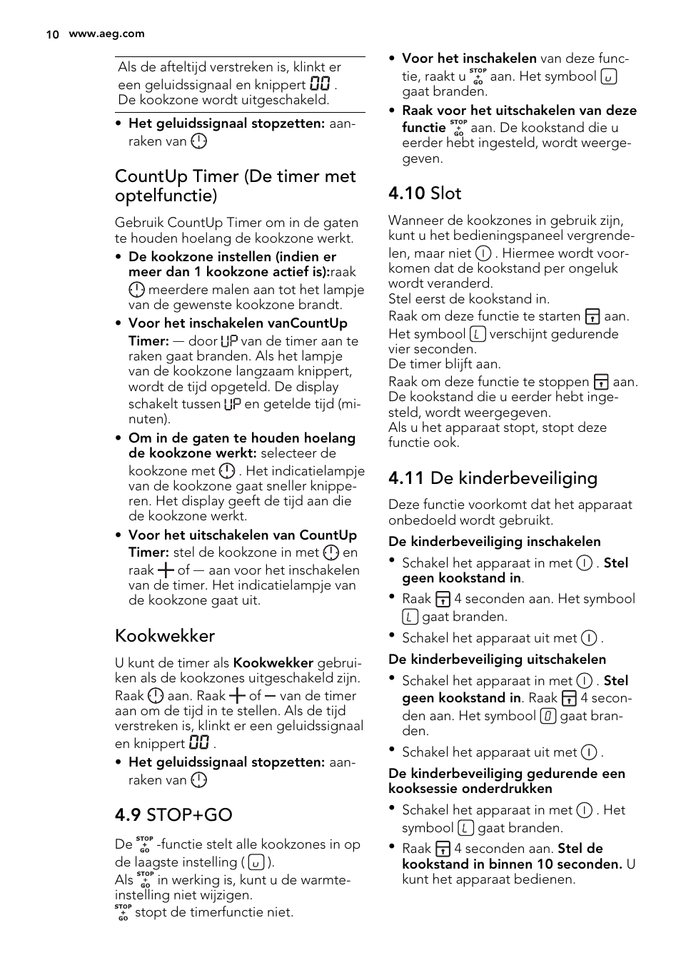 Countup timer (de timer met optelfunctie), Kookwekker, 9 stop+go | 10 slot, 11 de kinderbeveiliging | AEG HK654400XB User Manual | Page 10 / 72