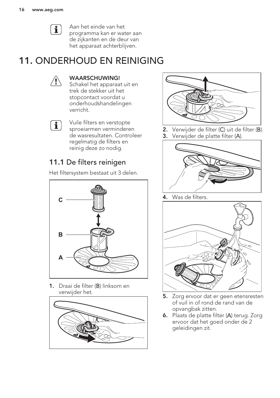 Onderhoud en reiniging, 1 de filters reinigen | AEG F99709M0P User Manual | Page 16 / 76