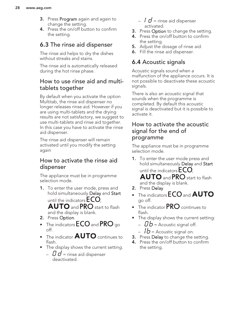 3 the rinse aid dispenser, How to use rinse aid and multi-tablets together, How to activate the rinse aid dispenser | 4 acoustic signals, How to use rinse aid and multi- tablets together | AEG F99709M0P User Manual | Page 28 / 76