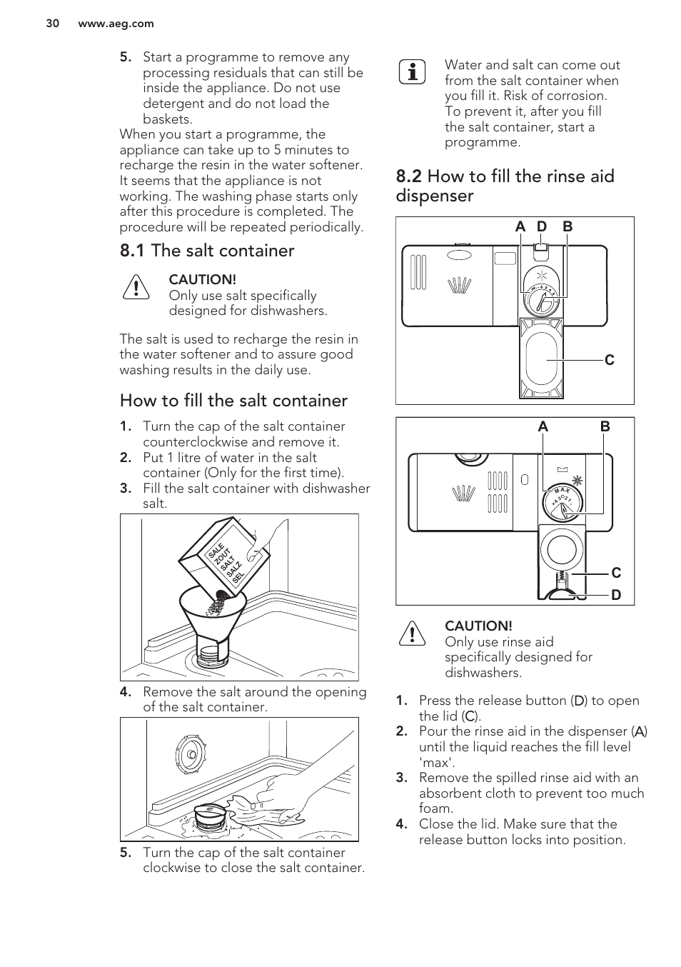 1 the salt container, How to fill the salt container, 2 how to fill the rinse aid dispenser | AEG F99709M0P User Manual | Page 30 / 76