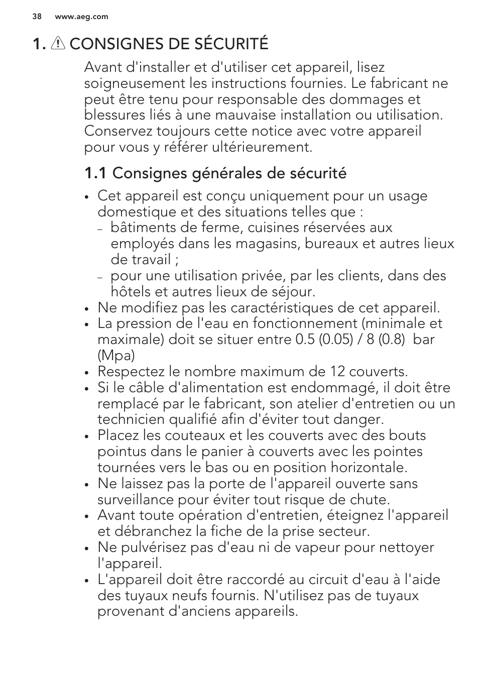 Consignes de sécurité, 1 consignes générales de sécurité | AEG F99709M0P User Manual | Page 38 / 76