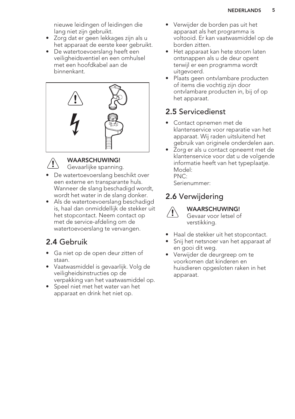 4 gebruik, 5 servicedienst, 6 verwijdering | AEG F99709M0P User Manual | Page 5 / 76