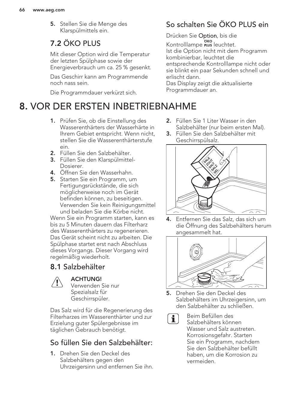 2 öko plus, So schalten sie öko plus ein, Vor der ersten inbetriebnahme | 1 salzbehälter, So füllen sie den salzbehälter | AEG F99709M0P User Manual | Page 66 / 76