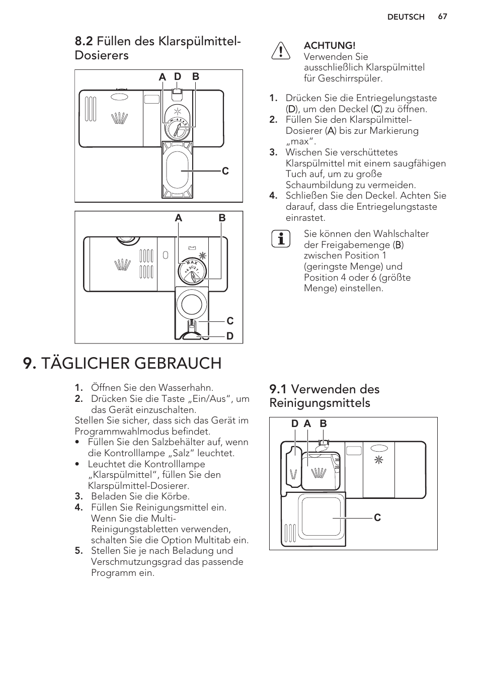 2 füllen des klarspülmittel-dosierers, Täglicher gebrauch, 1 verwenden des reinigungsmittels | 2 füllen des klarspülmittel- dosierers | AEG F99709M0P User Manual | Page 67 / 76