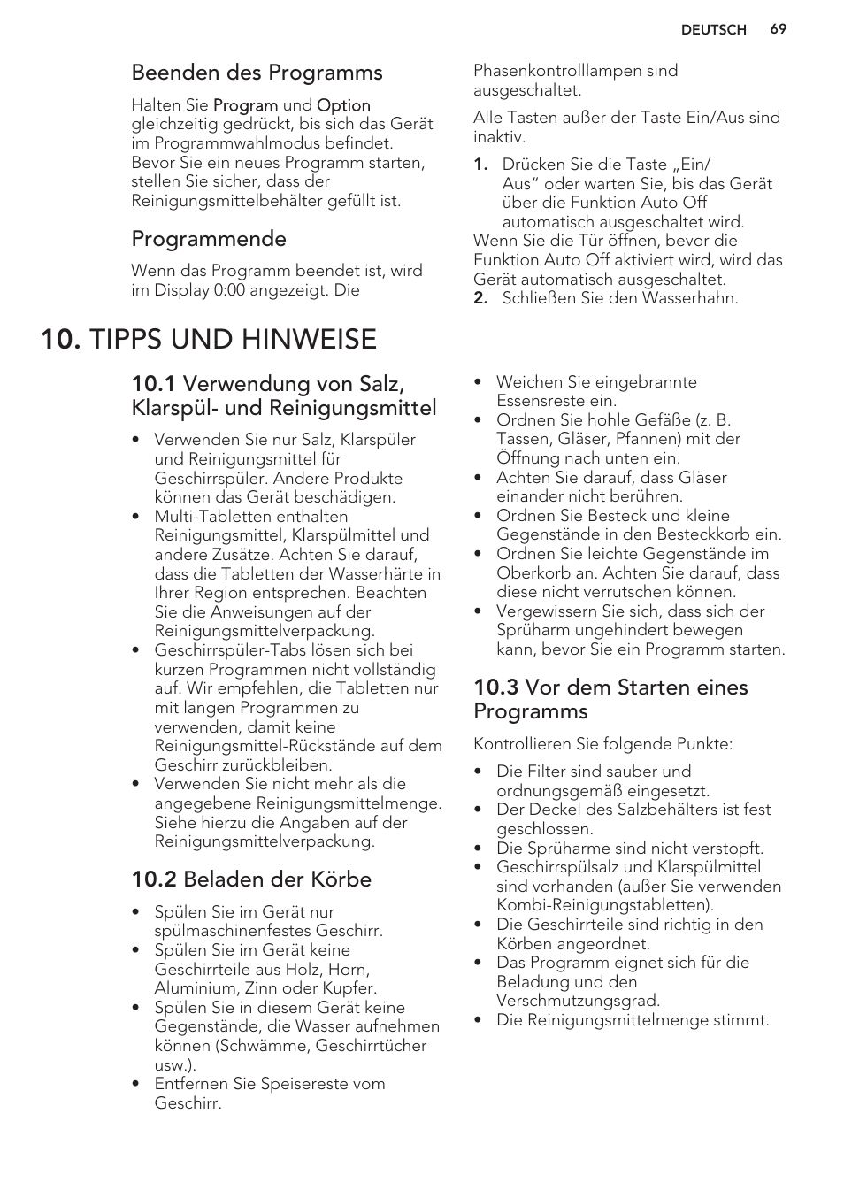 Beenden des programms, Programmende, Tipps und hinweise | 2 beladen der körbe, 3 vor dem starten eines programms | AEG F99709M0P User Manual | Page 69 / 76