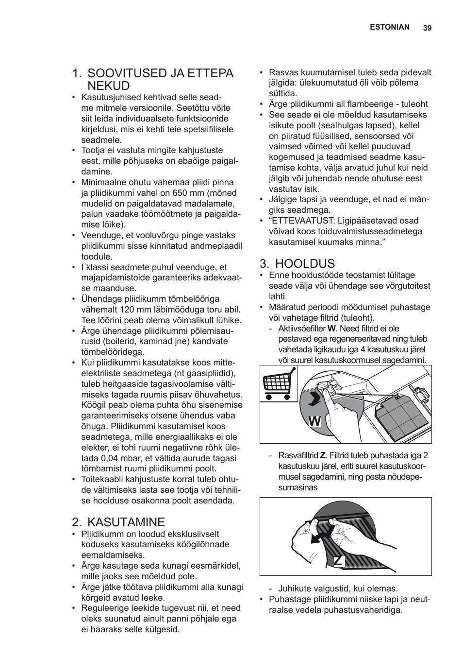 Soovitused ja ettepa nekud, Kasutamine, Hooldus | AEG X78263BV1 User Manual | Page 39 / 96