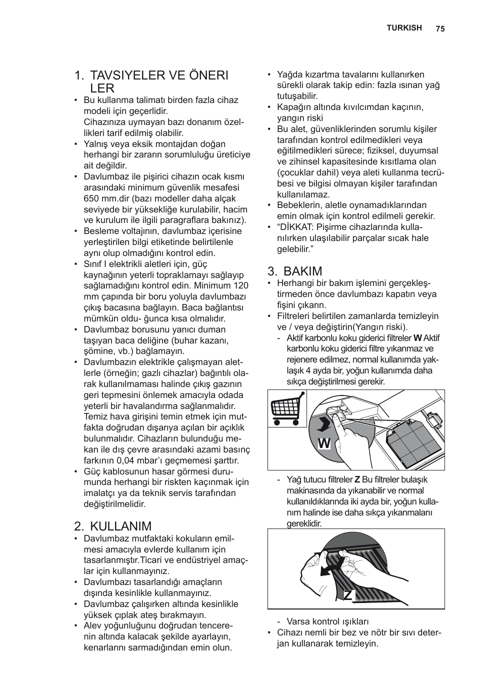 Tavsiyeler ve öneri ler, Kullanim, Bakim | AEG X78263BV1 User Manual | Page 75 / 96