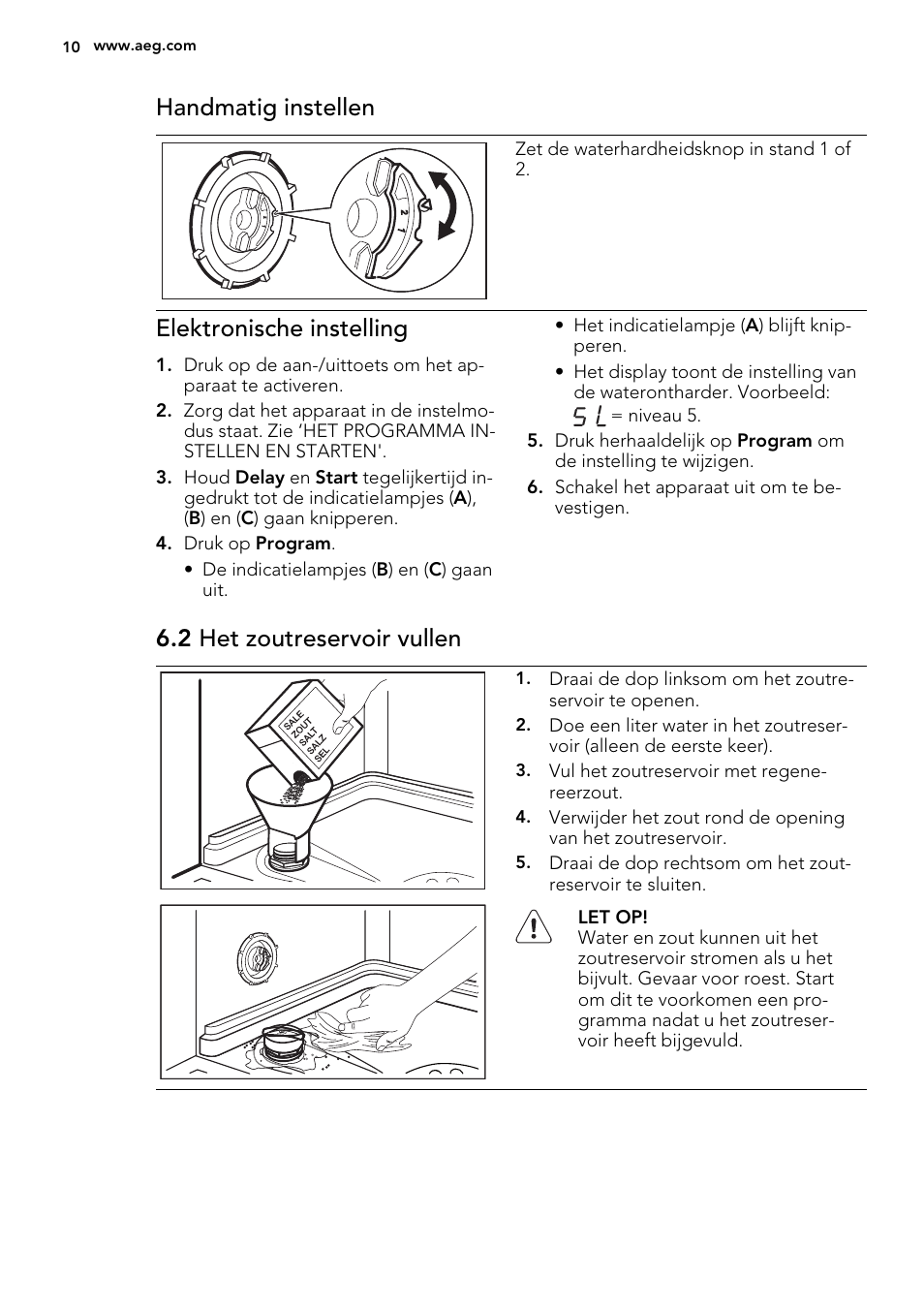 Handmatig instellen, Elektronische instelling, 2 het zoutreservoir vullen | AEG F77709M0P User Manual | Page 10 / 68