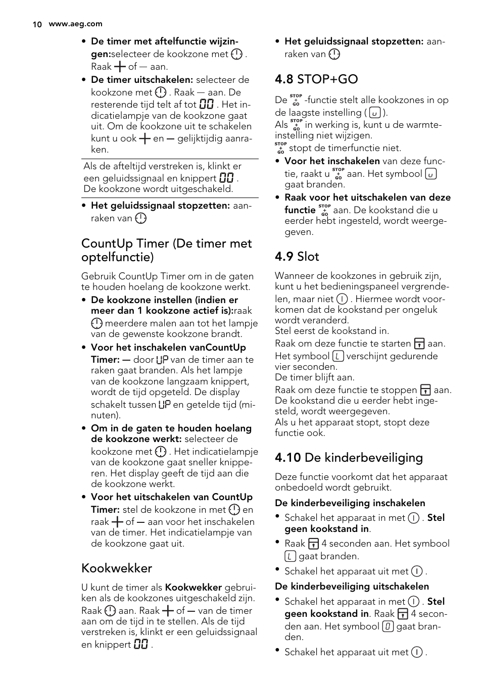 Countup timer (de timer met optelfunctie), Kookwekker, 8 stop+go | 9 slot, 10 de kinderbeveiliging | AEG HK653226XB User Manual | Page 10 / 72