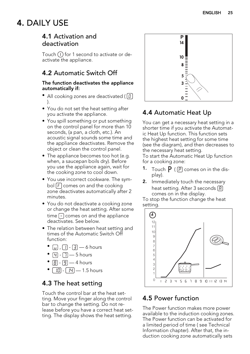 Daily use, 1 activation and deactivation, 2 automatic switch off | 3 the heat setting, 4 automatic heat up, 5 power function | AEG HK653226XB User Manual | Page 25 / 72