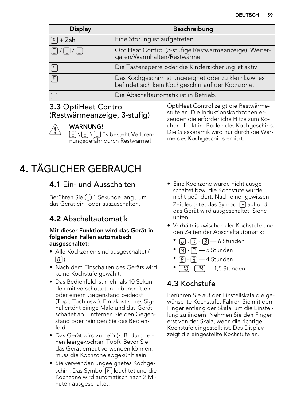 Täglicher gebrauch, 3 optiheat control (restwärmeanzeige, 3-stufig), 1 ein- und ausschalten | 2 abschaltautomatik, 3 kochstufe | AEG HK653226XB User Manual | Page 59 / 72