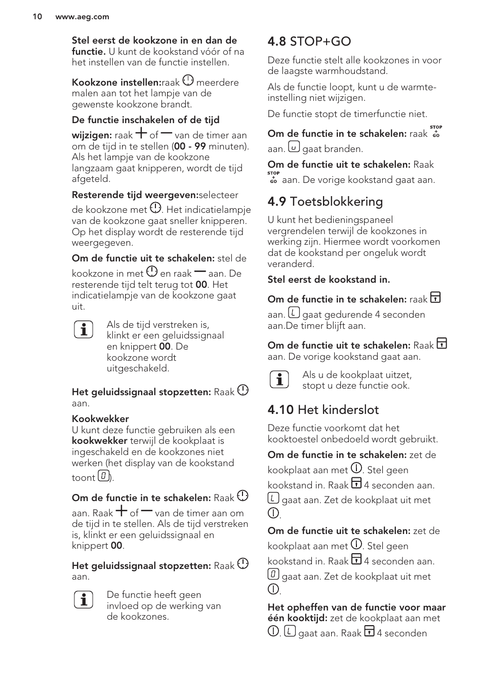 8 stop+go, 9 toetsblokkering, 10 het kinderslot | AEG HK673532FB User Manual | Page 10 / 76