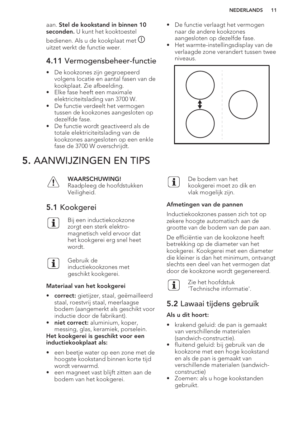 11 vermogensbeheer-functie, Aanwijzingen en tips, 1 kookgerei | 2 lawaai tijdens gebruik | AEG HK673532FB User Manual | Page 11 / 76