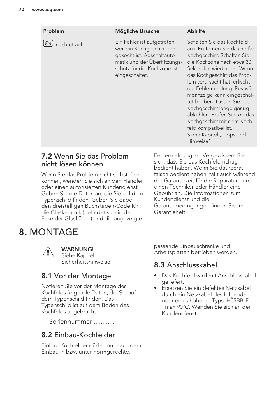 2 wenn sie das problem nicht lösen können, Montage, 1 vor der montage | 2 einbau-kochfelder, 3 anschlusskabel | AEG HK673532FB User Manual | Page 70 / 76