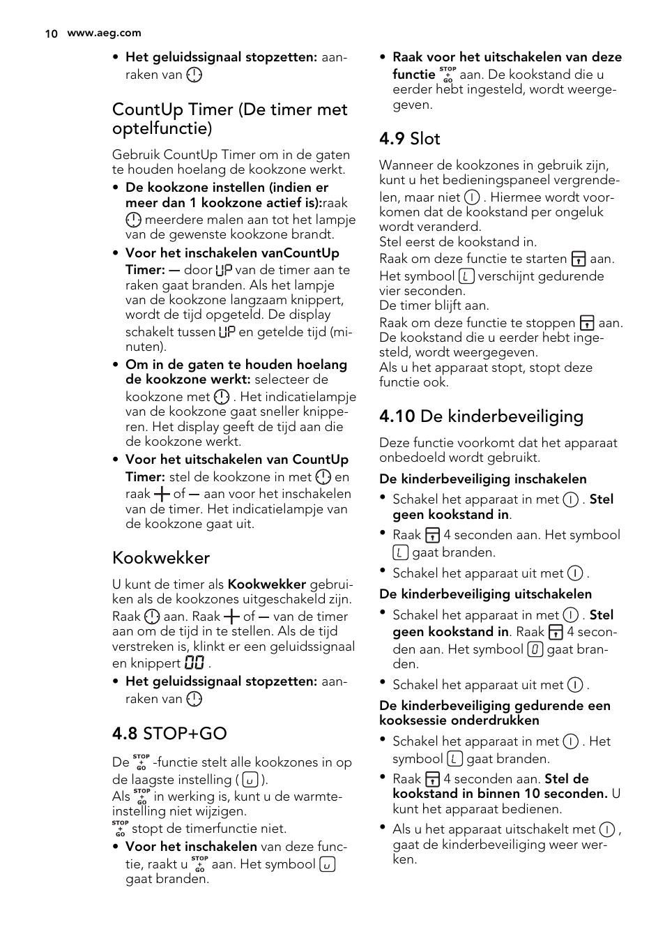 Countup timer (de timer met optelfunctie), Kookwekker, 8 stop+go | 9 slot, 10 de kinderbeveiliging | AEG HK634200FB User Manual | Page 10 / 72