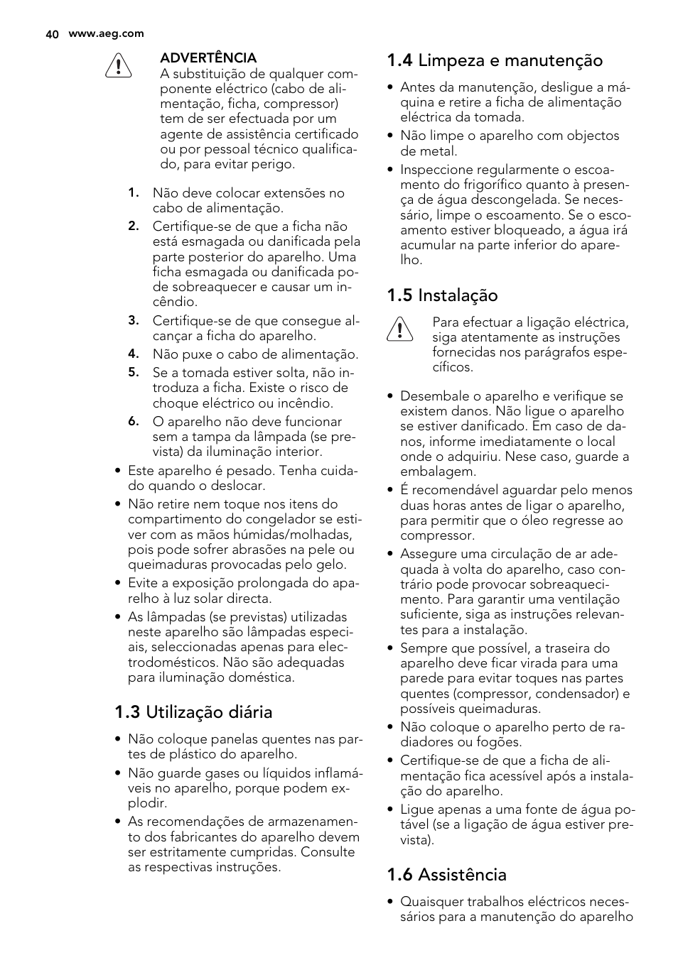 3 utilização diária, 4 limpeza e manutenção, 5 instalação | 6 assistência | AEG S84000KMX0 User Manual | Page 40 / 72
