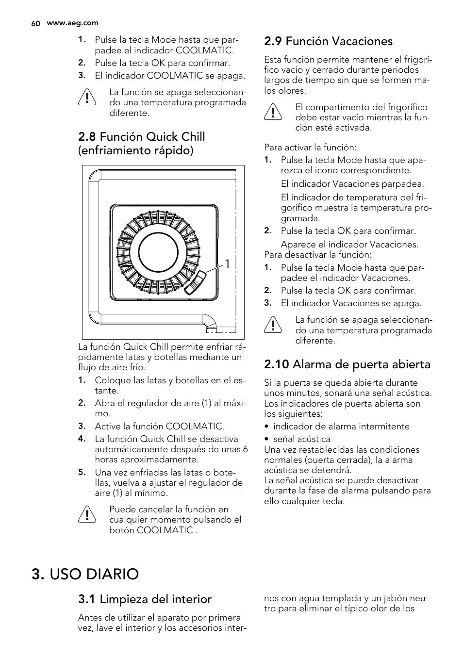 Uso diario, 8 función quick chill (enfriamiento rápido), 9 función vacaciones | 10 alarma de puerta abierta, 1 limpieza del interior | AEG S84000KMX0 User Manual | Page 60 / 72