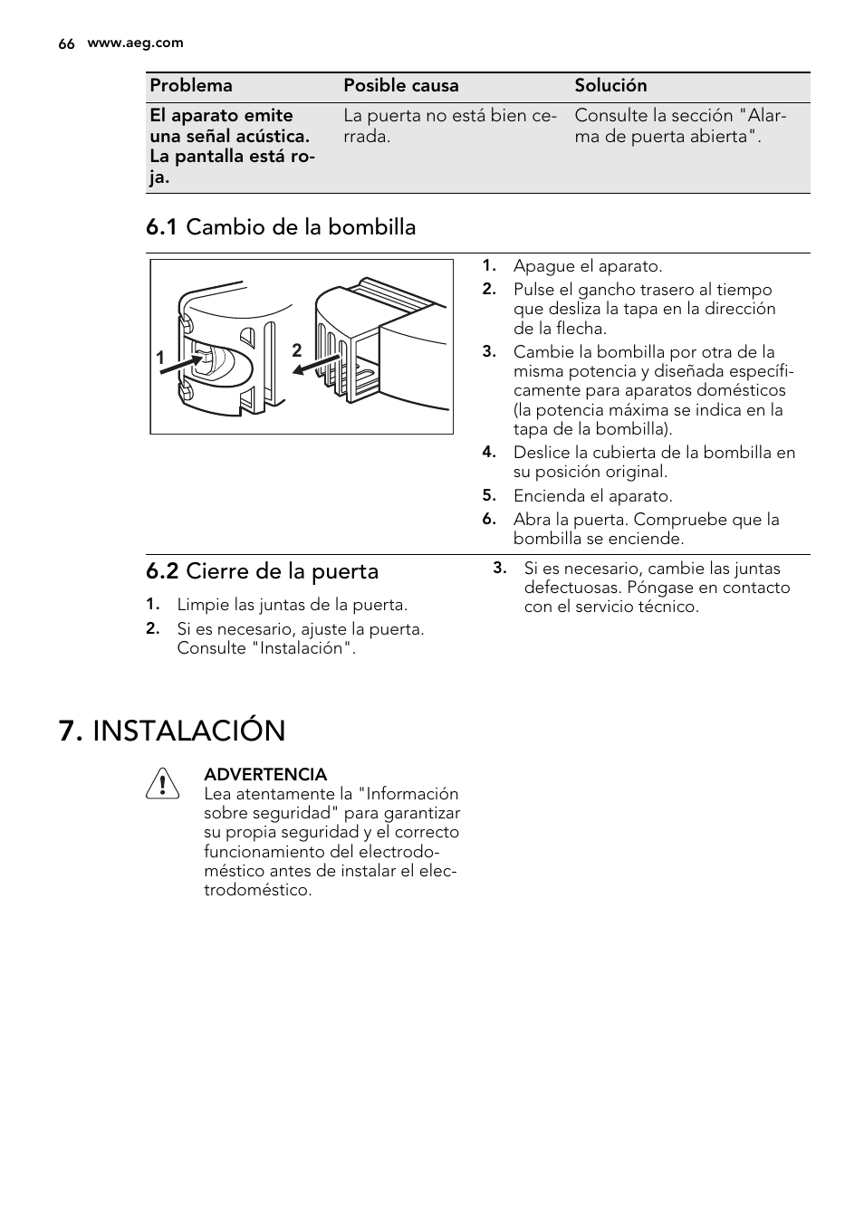 Instalación, 1 cambio de la bombilla, 2 cierre de la puerta | AEG S84000KMX0 User Manual | Page 66 / 72