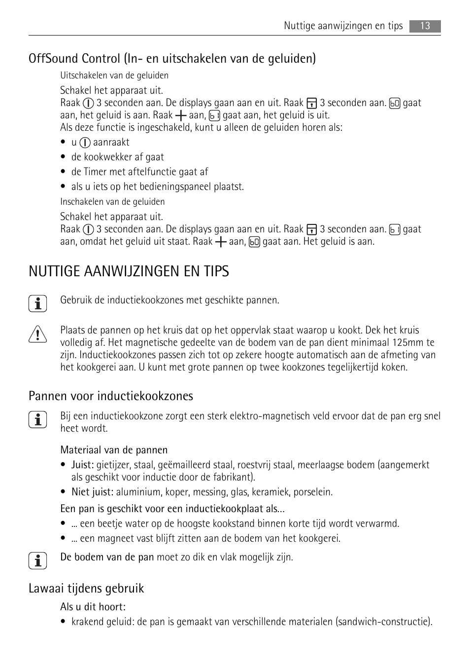 Nuttige aanwijzingen en tips, Pannen voor inductiekookzones, Lawaai tijdens gebruik | AEG HK653226XB User Manual | Page 13 / 68