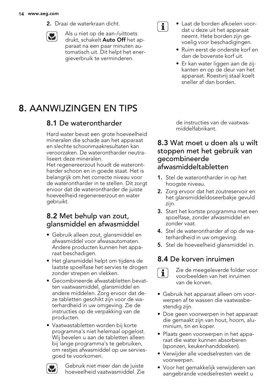 Aanwijzingen en tips, 1 de waterontharder, 2 met behulp van zout, glansmiddel en afwasmiddel | 4 de korven inruimen | AEG F65042W0P User Manual | Page 14 / 72